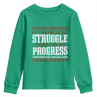 Frederick Douglass Empowerment Quote Gift Youth Sweatshirt No Struggle No Progress - Wonder Print Shop