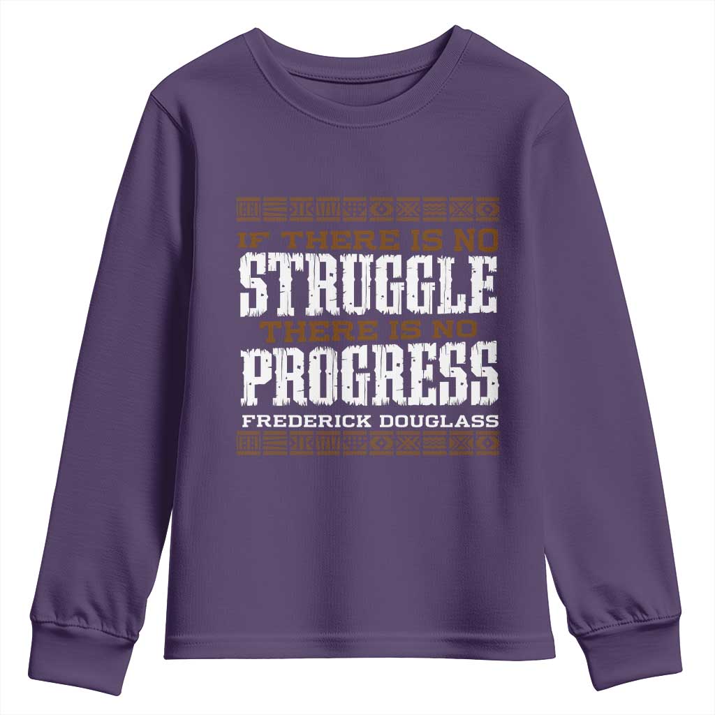Frederick Douglass Empowerment Quote Gift Youth Sweatshirt No Struggle No Progress - Wonder Print Shop