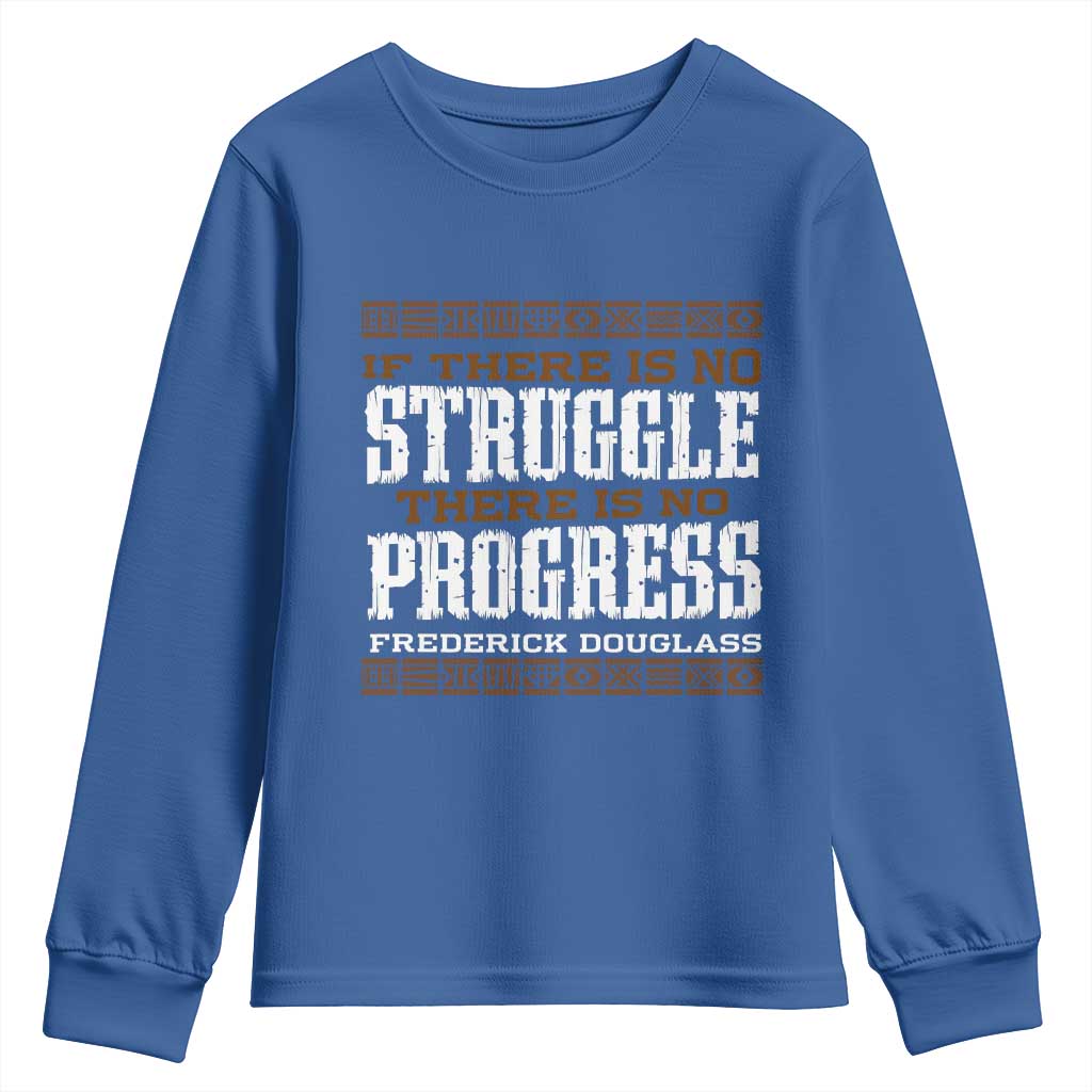 Frederick Douglass Empowerment Quote Gift Youth Sweatshirt No Struggle No Progress - Wonder Print Shop