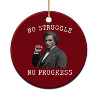 Frederick Douglass Quote Ceramic Ornament No Struggle No Progress - Wonder Print Shop