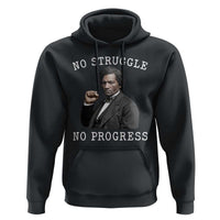 Frederick Douglass Quote Hoodie No Struggle No Progress - Wonder Print Shop
