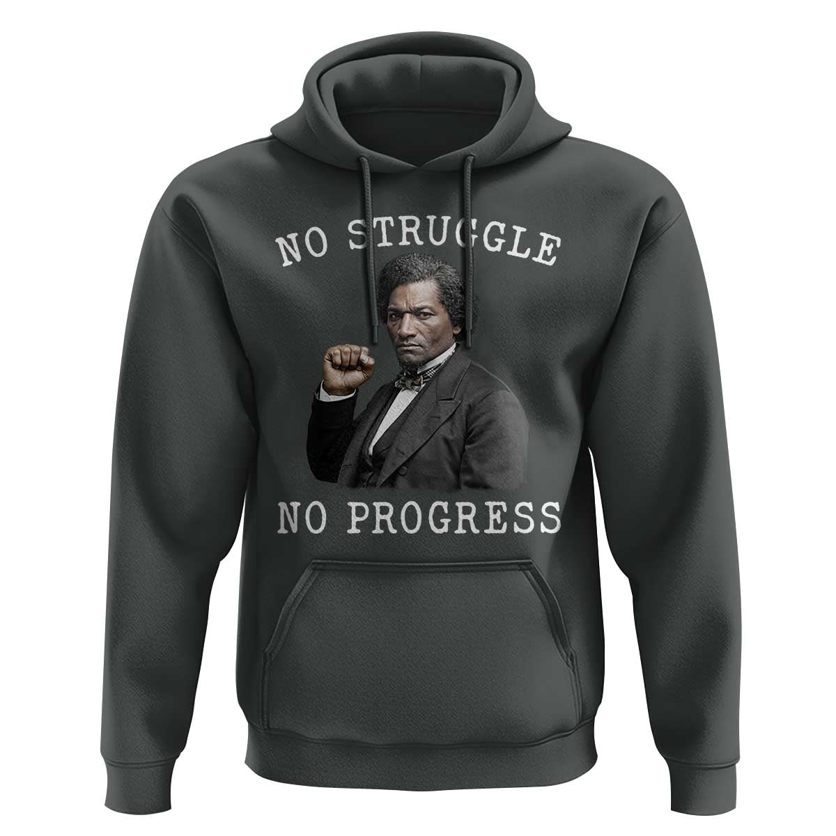 Frederick Douglass Quote Hoodie No Struggle No Progress - Wonder Print Shop