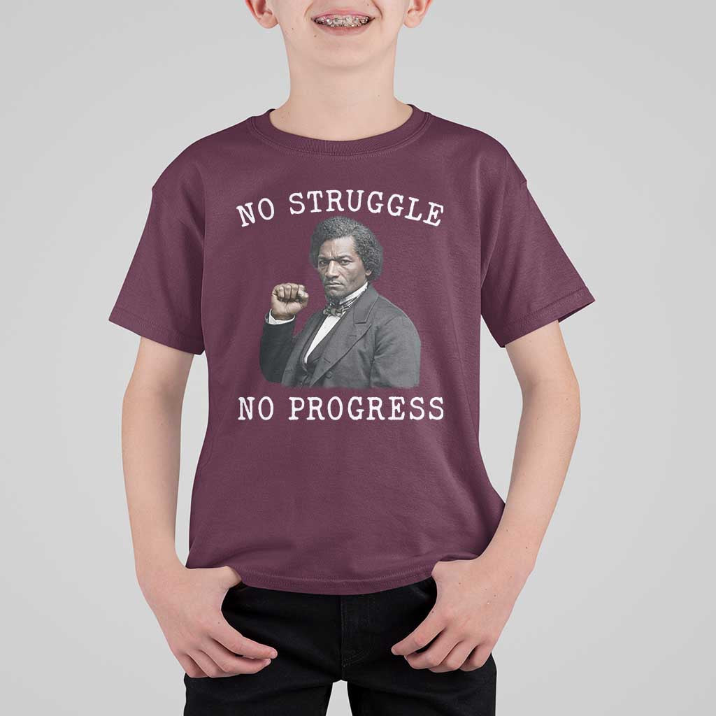 Frederick Douglass Quote T Shirt For Kid No Struggle No Progress - Wonder Print Shop