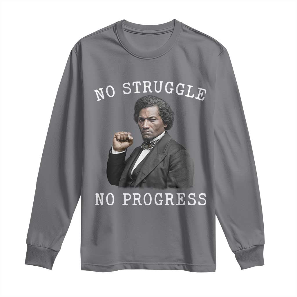 Frederick Douglass Quote Long Sleeve Shirt No Struggle No Progress - Wonder Print Shop
