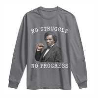 Frederick Douglass Quote Long Sleeve Shirt No Struggle No Progress - Wonder Print Shop