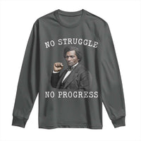 Frederick Douglass Quote Long Sleeve Shirt No Struggle No Progress - Wonder Print Shop