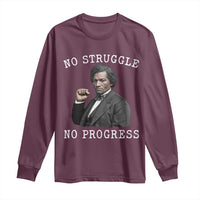 Frederick Douglass Quote Long Sleeve Shirt No Struggle No Progress - Wonder Print Shop