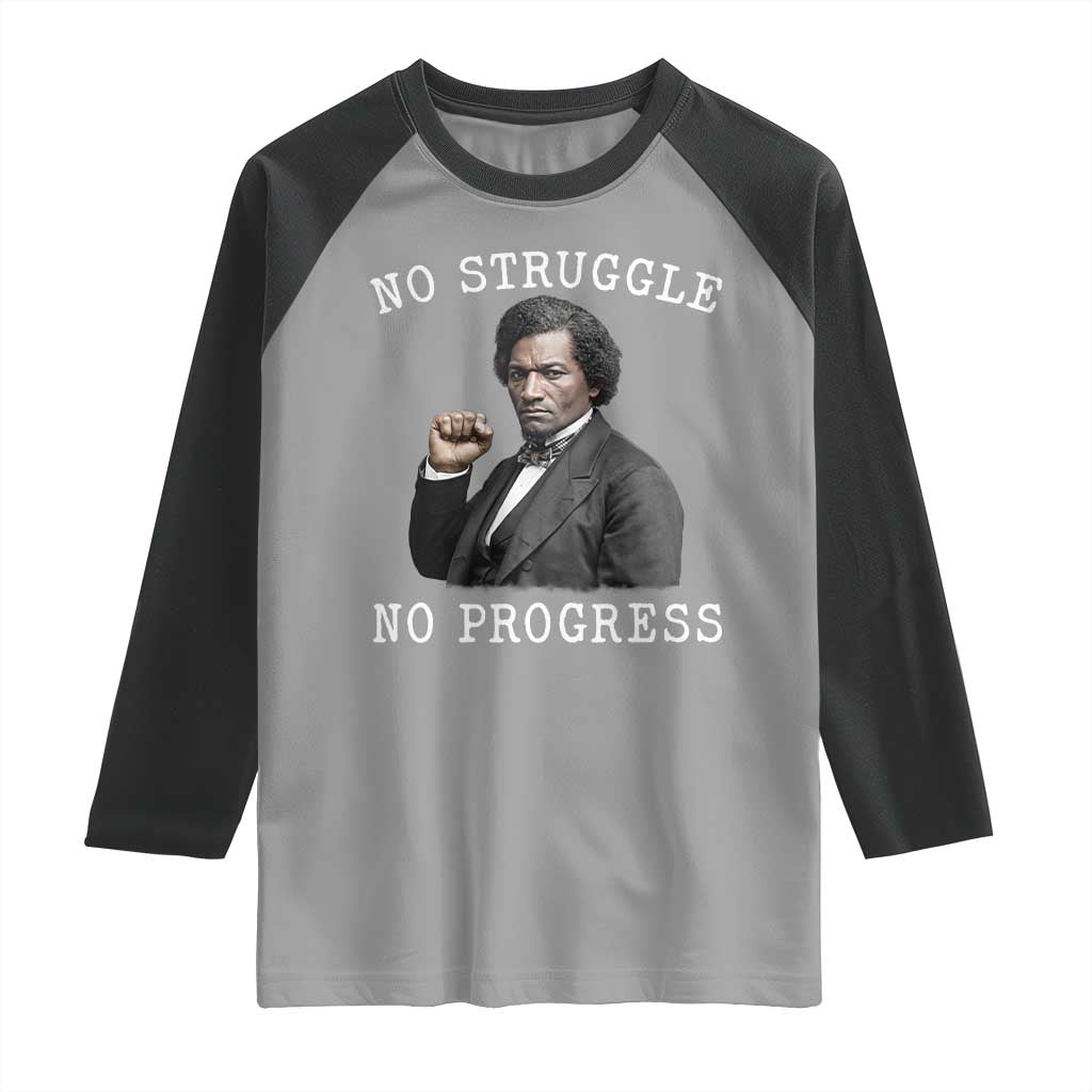 Frederick Douglass Quote Raglan Shirt No Struggle No Progress - Wonder Print Shop