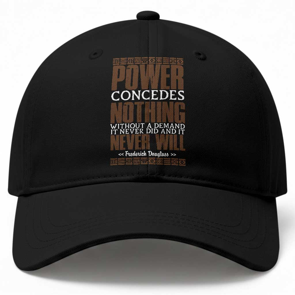 Frederick Douglass Baseball Cap Power Concedes Nothing Without A Demand