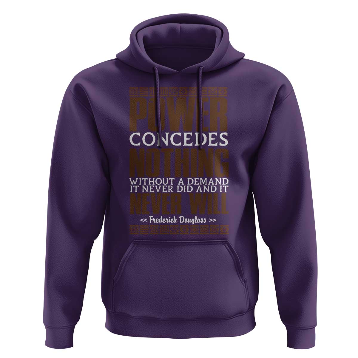 Frederick Douglass Hoodie Power Concedes Nothing Without A Demand - Wonder Print Shop