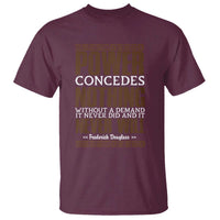 Frederick Douglass T Shirt Power Concedes Nothing Without A Demand - Wonder Print Shop