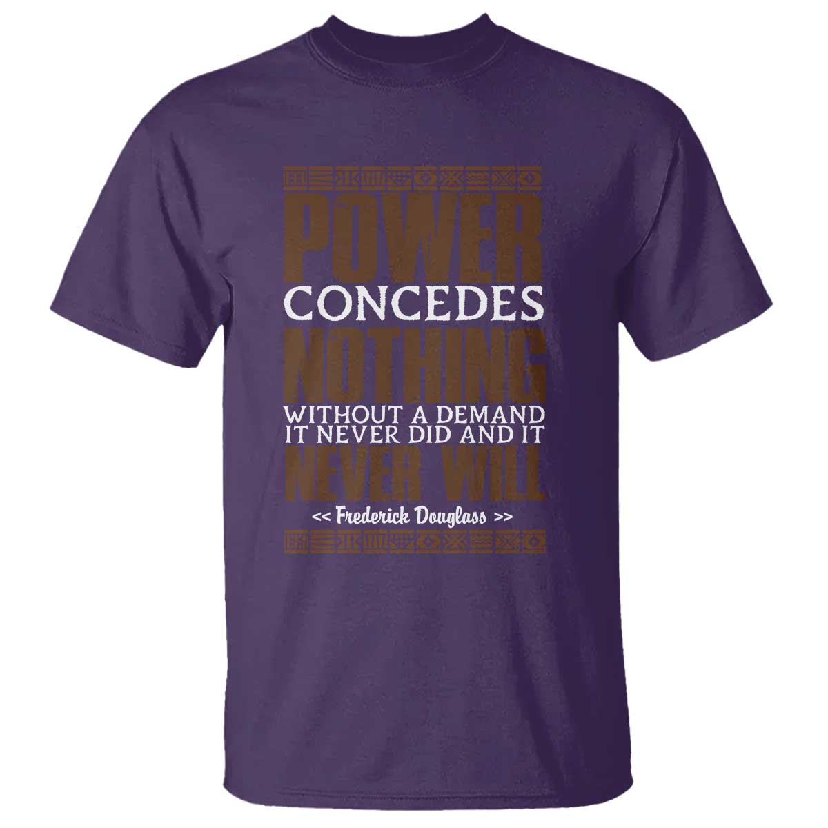 Frederick Douglass T Shirt Power Concedes Nothing Without A Demand - Wonder Print Shop