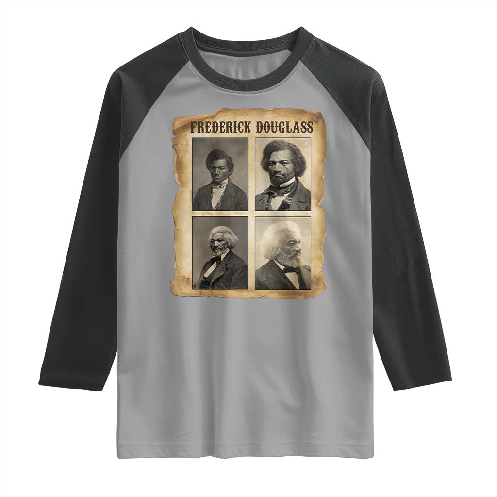 The Life Of Frederick Douglass Raglan Shirt Historical Black History - Wonder Print Shop