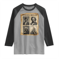 The Life Of Frederick Douglass Raglan Shirt Historical Black History - Wonder Print Shop