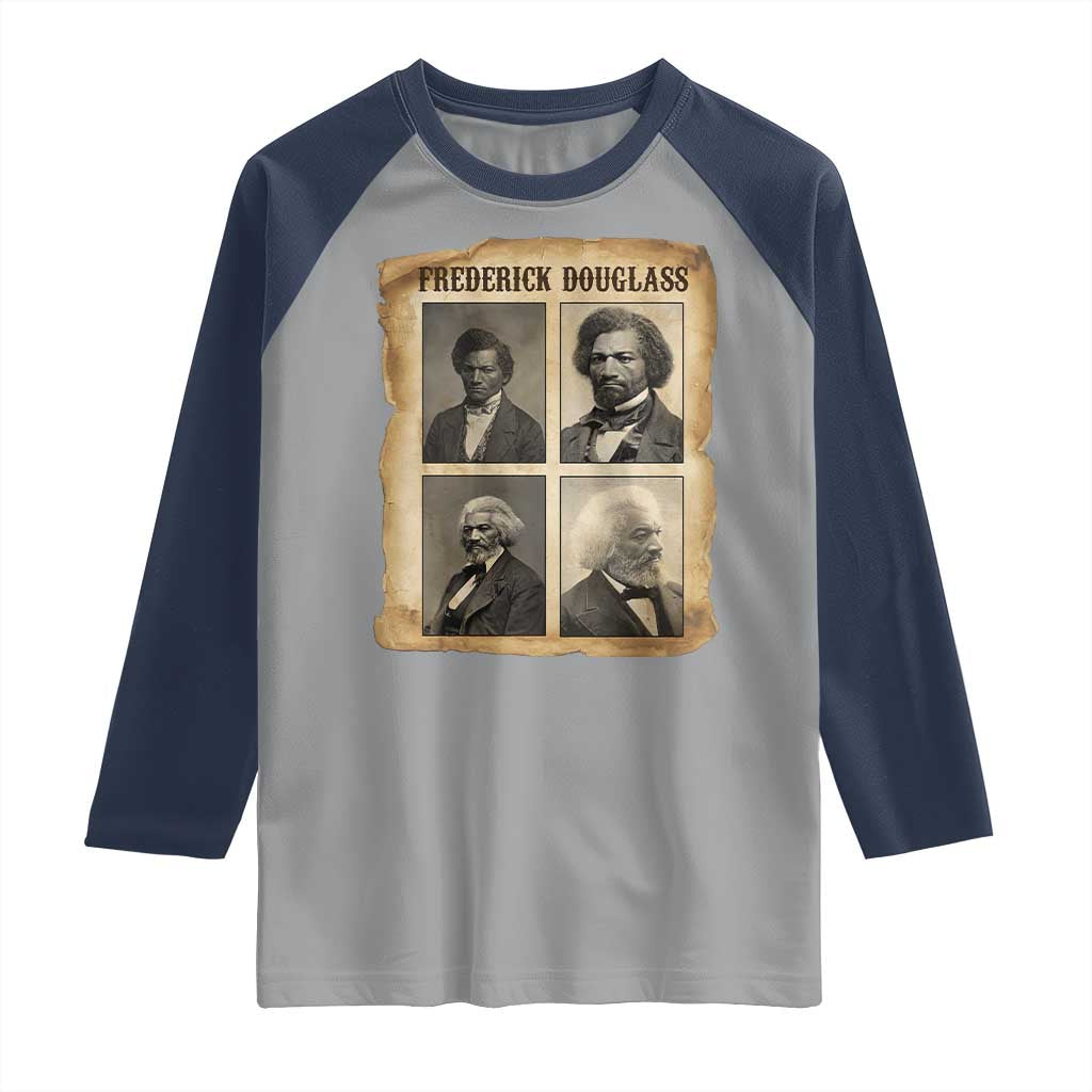 The Life Of Frederick Douglass Raglan Shirt Historical Black History - Wonder Print Shop