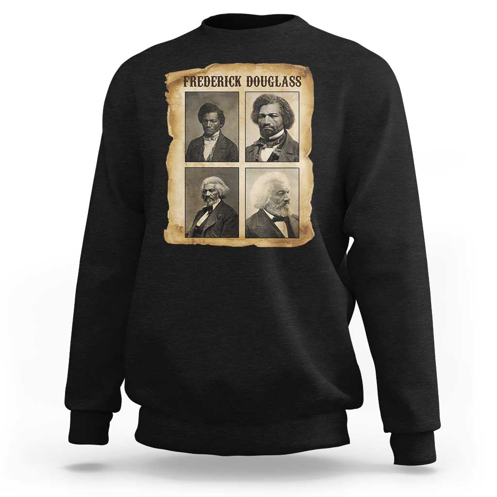 The Life Of Frederick Douglass Sweatshirt Historical Black History - Wonder Print Shop