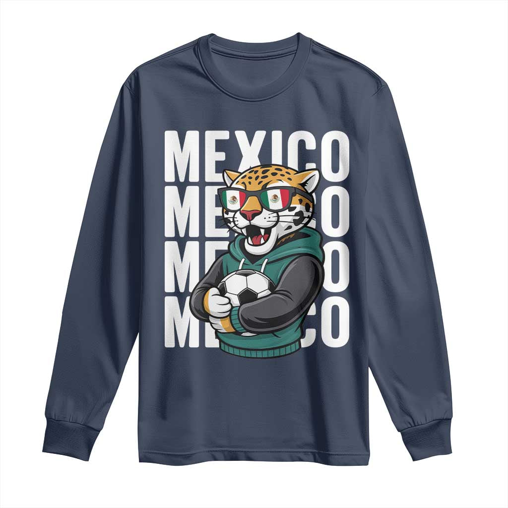 Fierce Mexico Jaguar Soccer Pride Fan Gift Long Sleeve Shirt
