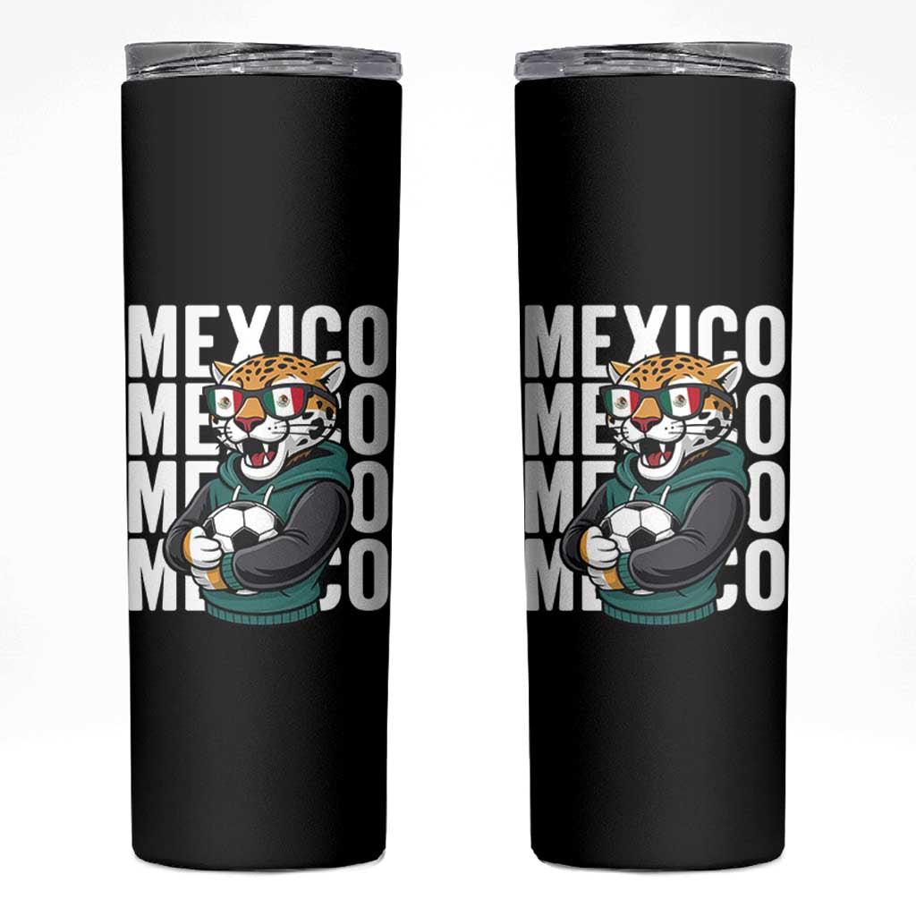 Fierce Mexico Jaguar Soccer Pride Fan Gift Skinny Tumbler