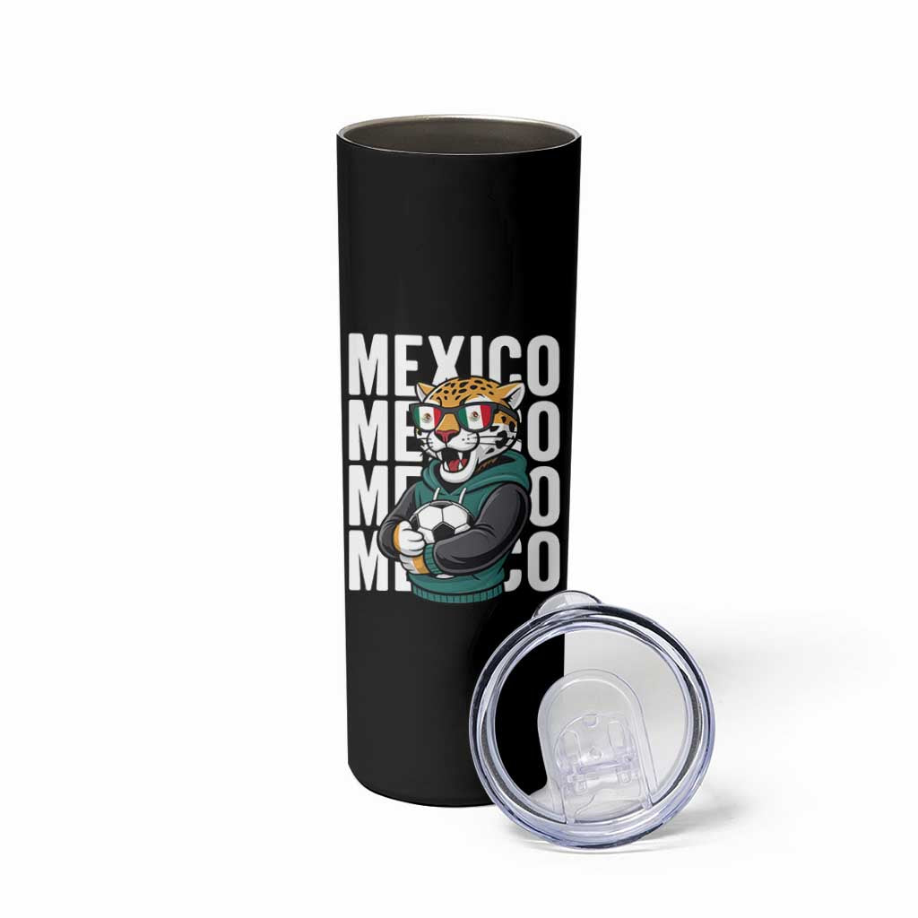 Fierce Mexico Jaguar Soccer Pride Fan Gift Skinny Tumbler