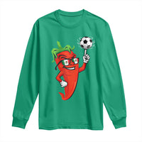 Cool Chili Pepper Soccer Player Long Sleeve Shirt Mexican Spicy Food Lover