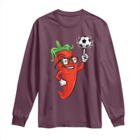 Cool Chili Pepper Soccer Player Long Sleeve Shirt Mexican Spicy Food Lover