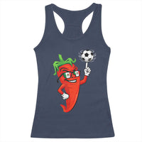 Cool Chili Pepper Soccer Player Racerback Tank Top Mexican Spicy Food Lover