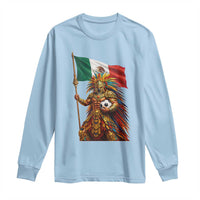 Legendary Mexican Soccer Warrior Pride Long Sleeve Shirt