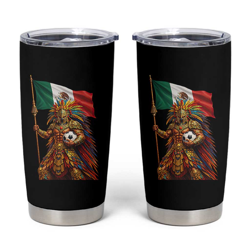 Legendary Mexican Soccer Warrior Pride Tumbler Cup