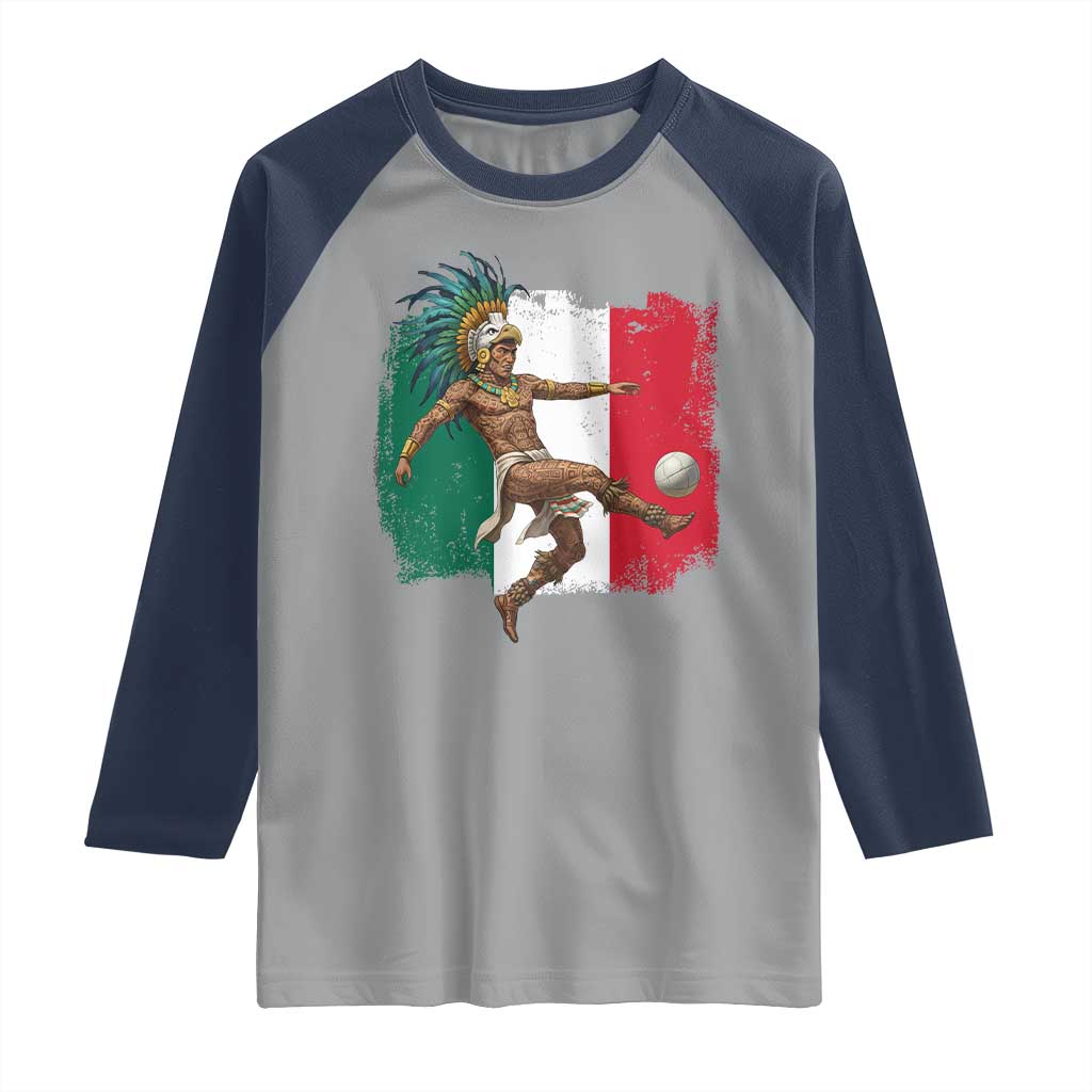 Aztec Warrior Playing Soccer Raglan Shirt Mexican Pride Football Fan Gift