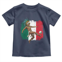 Aztec Warrior Playing Soccer Toddler T Shirt Mexican Pride Football Fan Gift
