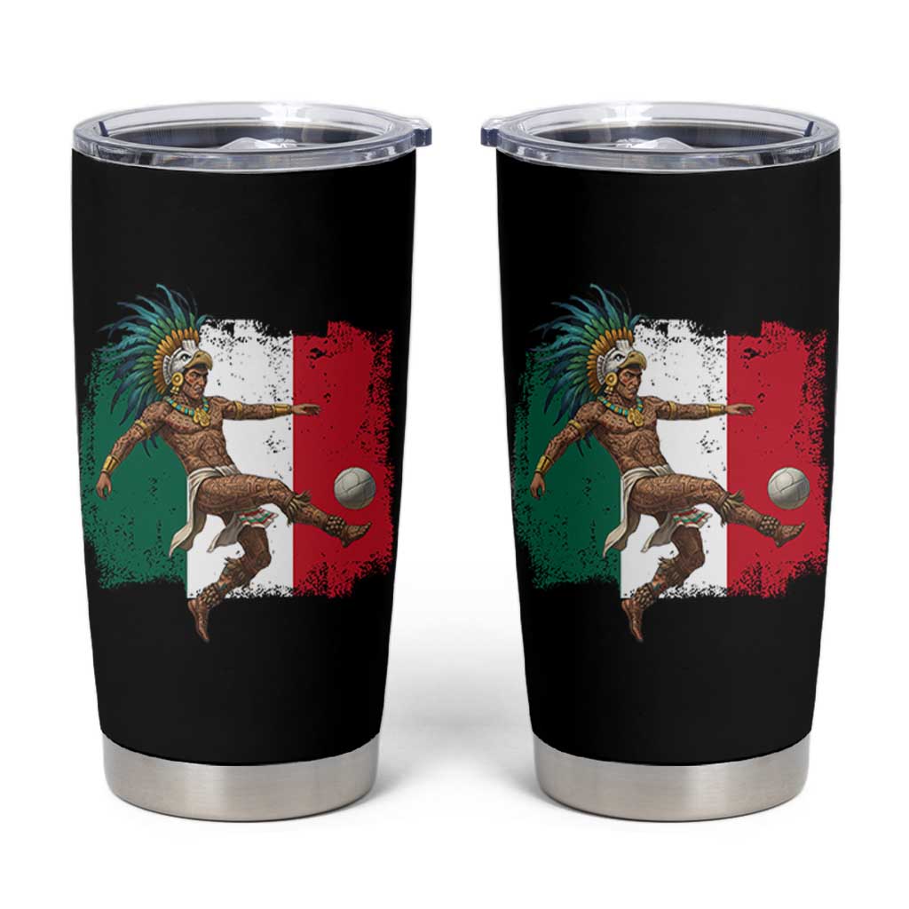 Aztec Warrior Playing Soccer Tumbler Cup Mexican Pride Football Fan Gift