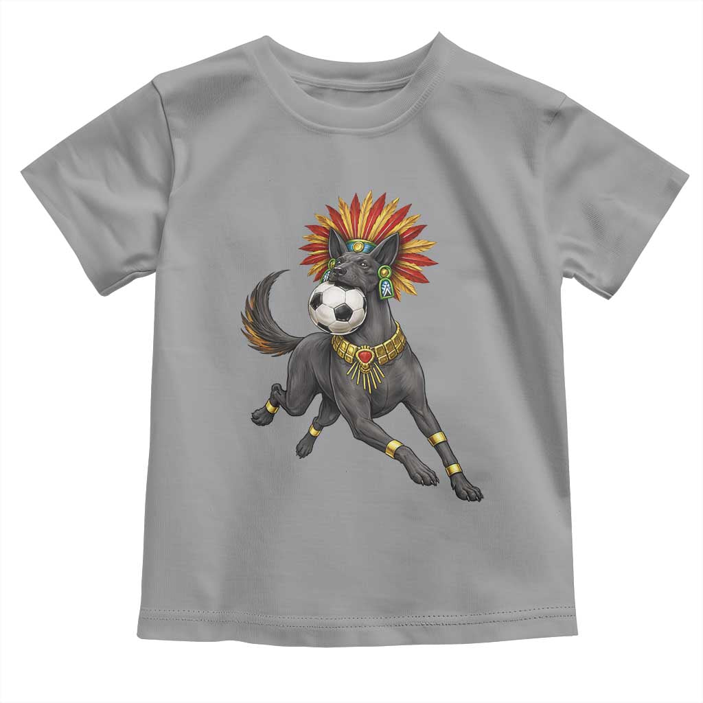 Xolo Dog Soccer Aztec Mexican Fan Gift Toddler T Shirt