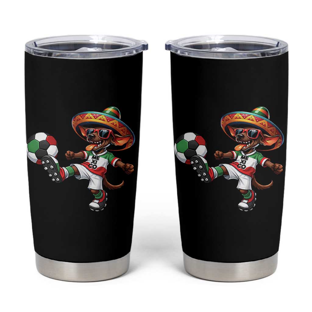 Funny Mexican Xolo Dog Playing Soccer Tumbler Cup Football Fan Gift