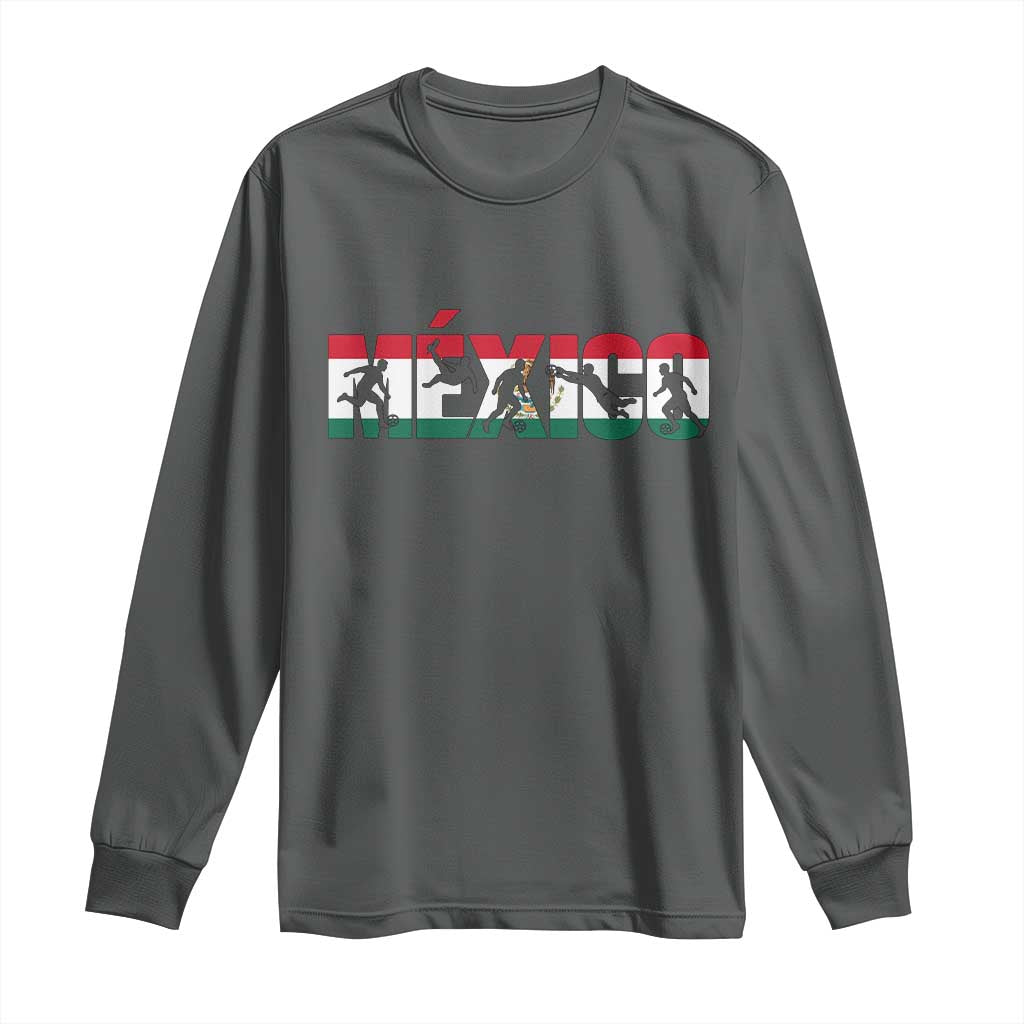 Mexico Soccer Lover Long Sleeve Shirt World Football Fan Gift