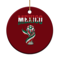 Mexico National Soccer Lover Ceramic Ornament Proud Mexican Fan Gift