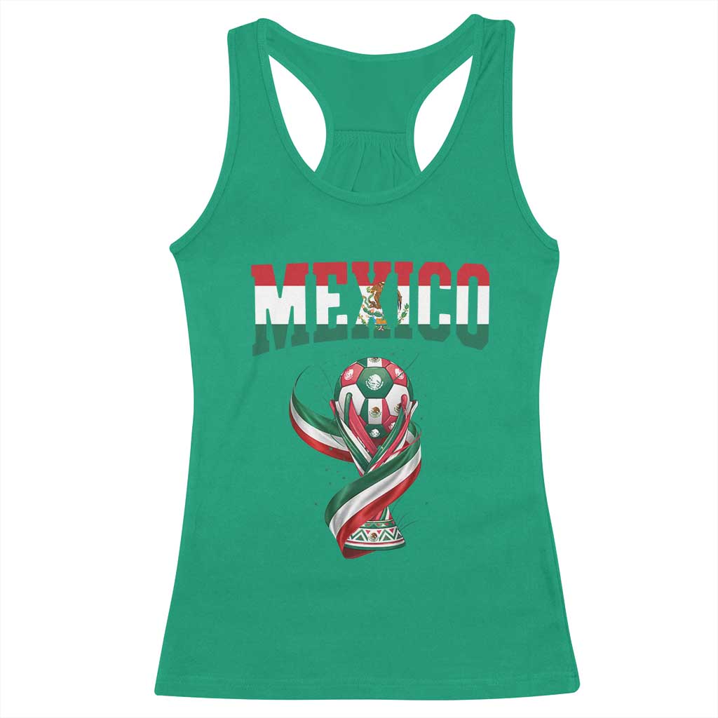 Mexico National Soccer Lover Racerback Tank Top Proud Mexican Fan Gift