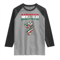 Mexico National Soccer Lover Raglan Shirt Proud Mexican Fan Gift