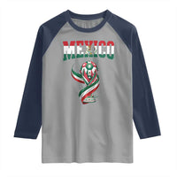 Mexico National Soccer Lover Raglan Shirt Proud Mexican Fan Gift