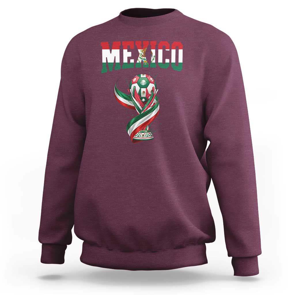 Mexico National Soccer Lover Sweatshirt Proud Mexican Fan Gift
