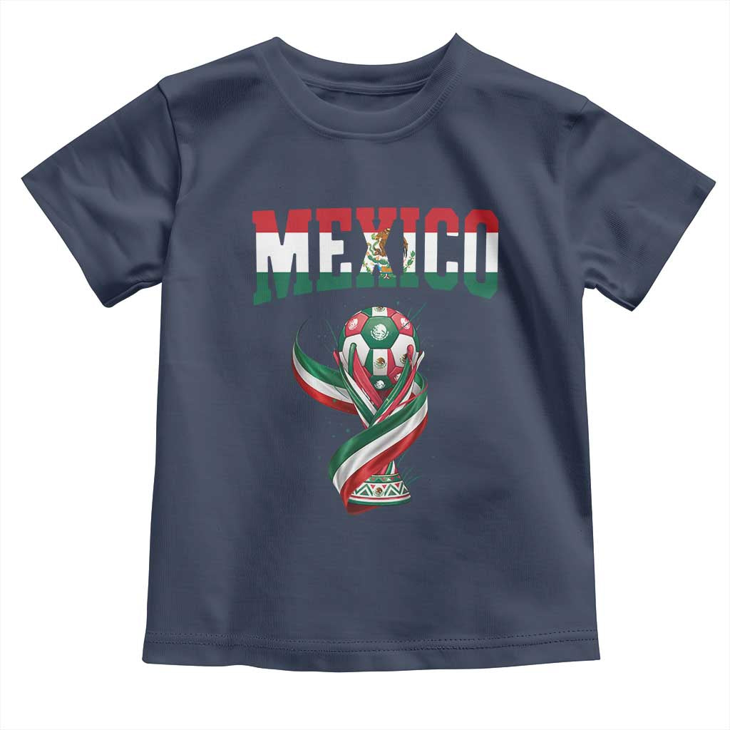 Mexico National Soccer Lover Toddler T Shirt Proud Mexican Fan Gift