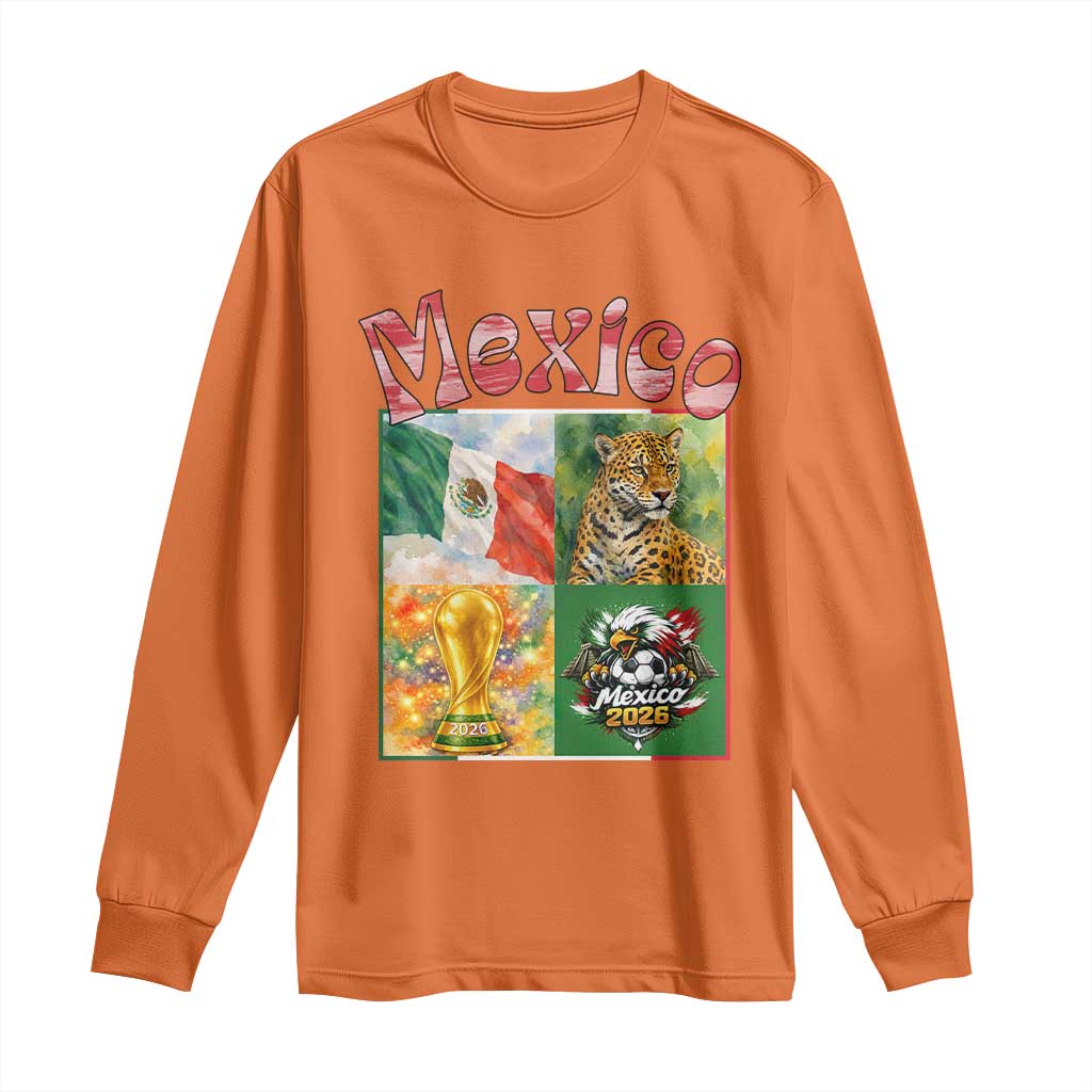 Mexico National Soccer Lover Long Sleeve Shirt Patriotic Mexican Fan Gift