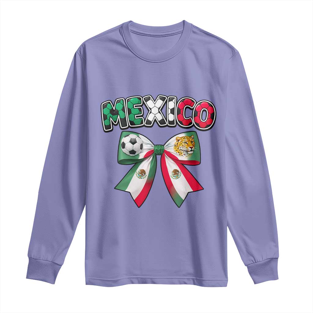 Mexico National Soccer Lover Long Sleeve Shirt Soccer Pride Fan Gift