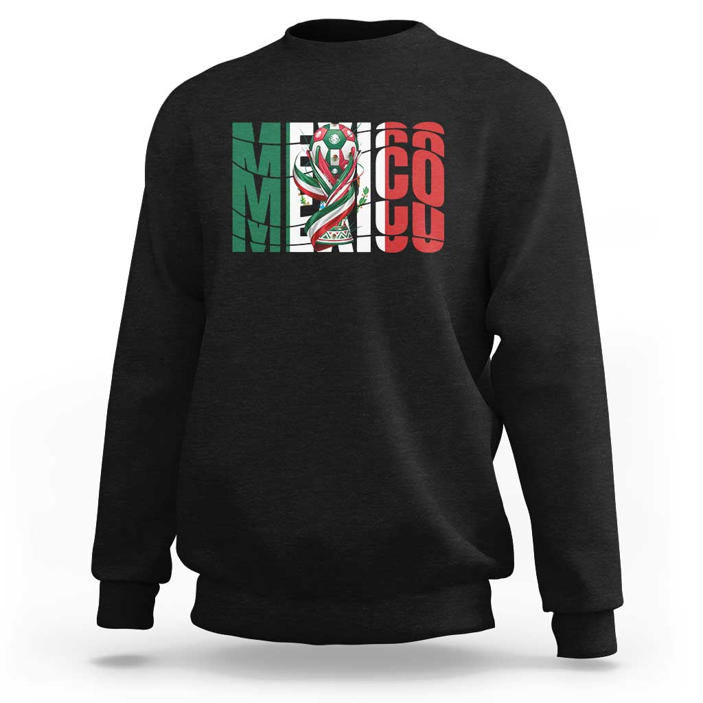 Mexico National Soccer Lover World Sweatshirt Football Fan Gift