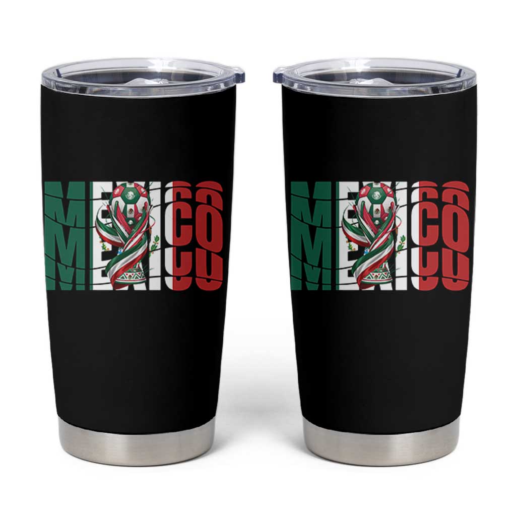 Mexico National Soccer Lover World Tumbler Cup Football Fan Gift