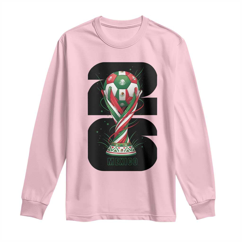 Proud Mexico National Soccer Lover Fan Gift Long Sleeve Shirt