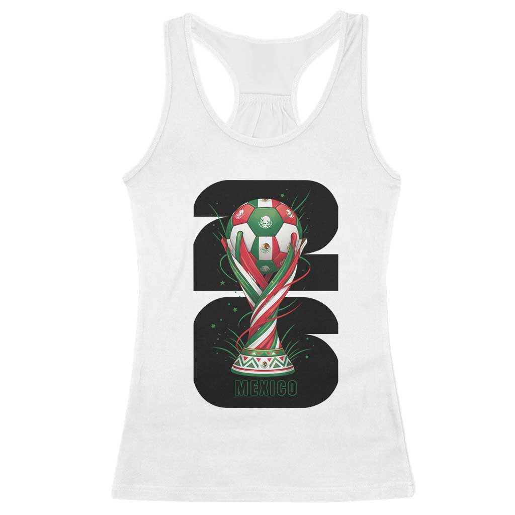Proud Mexico National Soccer Lover Fan Gift Racerback Tank Top