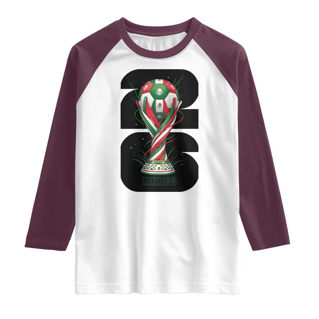 Proud Mexico National Soccer Lover Fan Gift Raglan Shirt