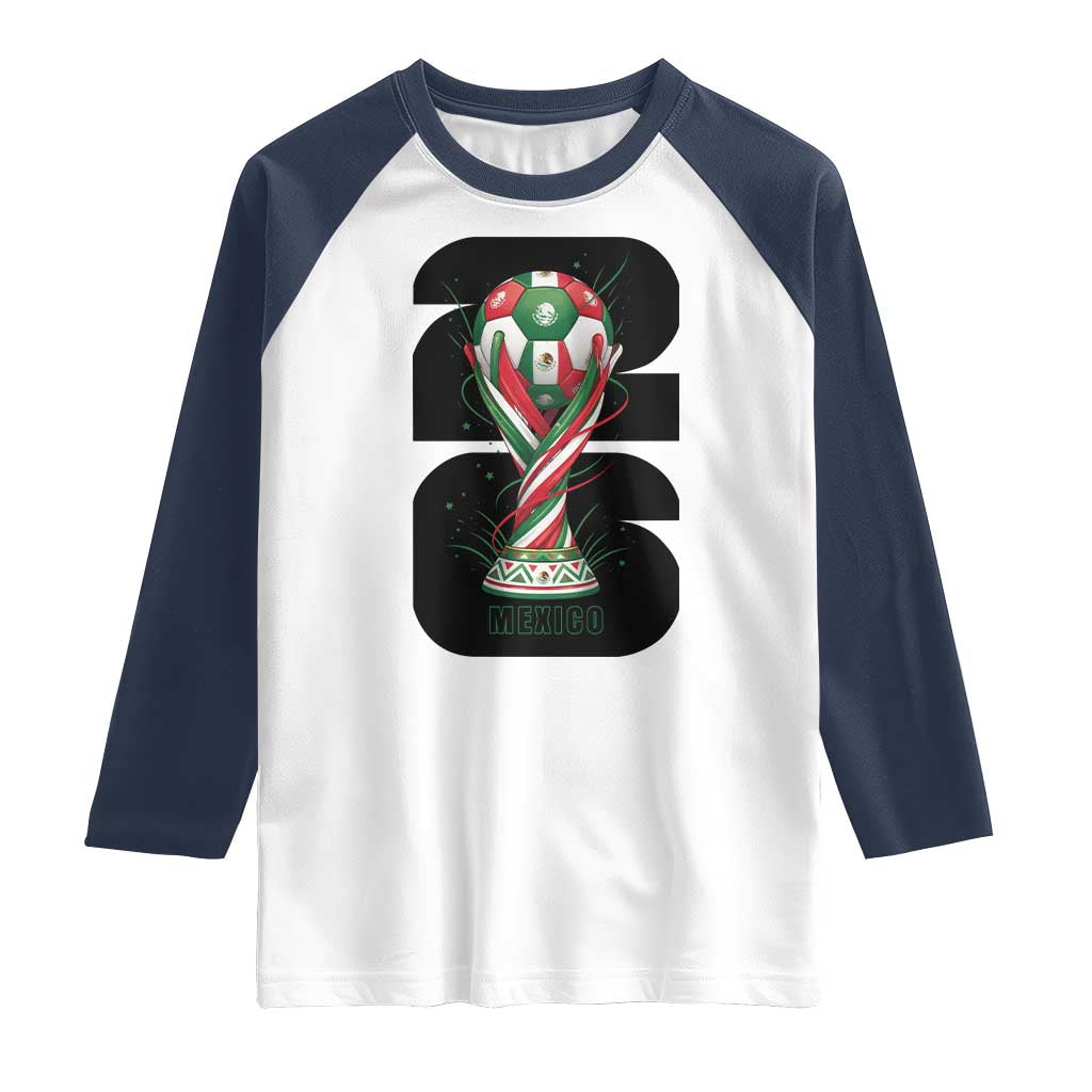 Proud Mexico National Soccer Lover Fan Gift Raglan Shirt