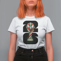 Proud Mexico National Soccer Lover Fan Gift T Shirt For Women