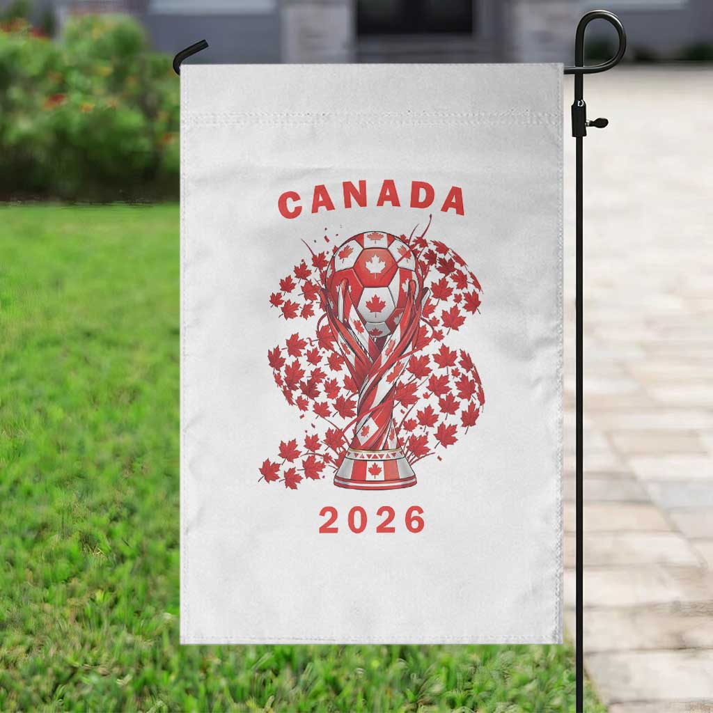 Proud Canada National Soccer Fan 2026 Patriotic Gift Garden Flag